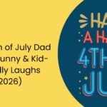 204+ 4th of July Dad Jokes: Funny & Kid-Friendly Laughs (2026)