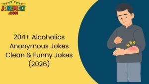 Alcoholics Anonymous Jokes