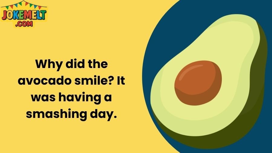 Avocado Jokes