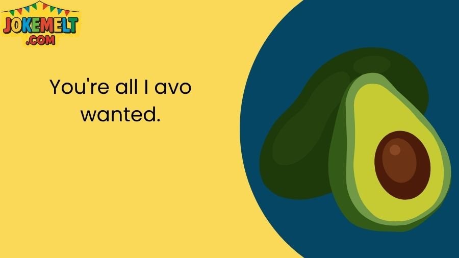 Avocado Jokes