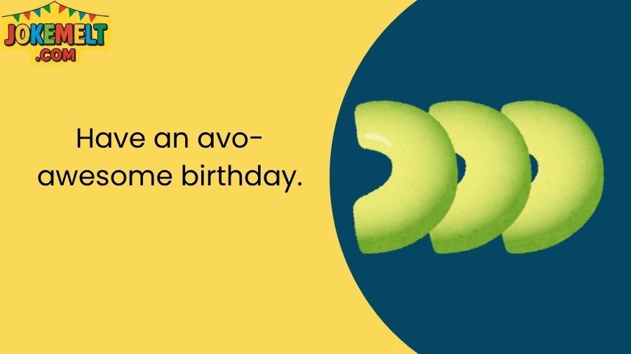 Avocado Jokes