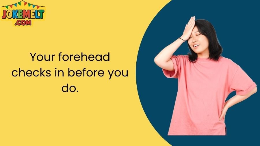 Big Forehead Jokes