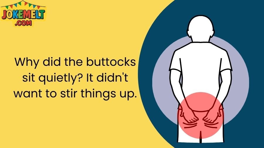 Buttocks Jokes
