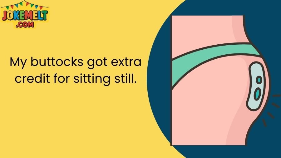 Buttocks Jokes