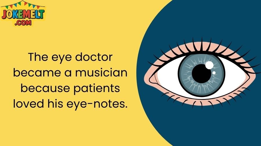 Eye Jokes