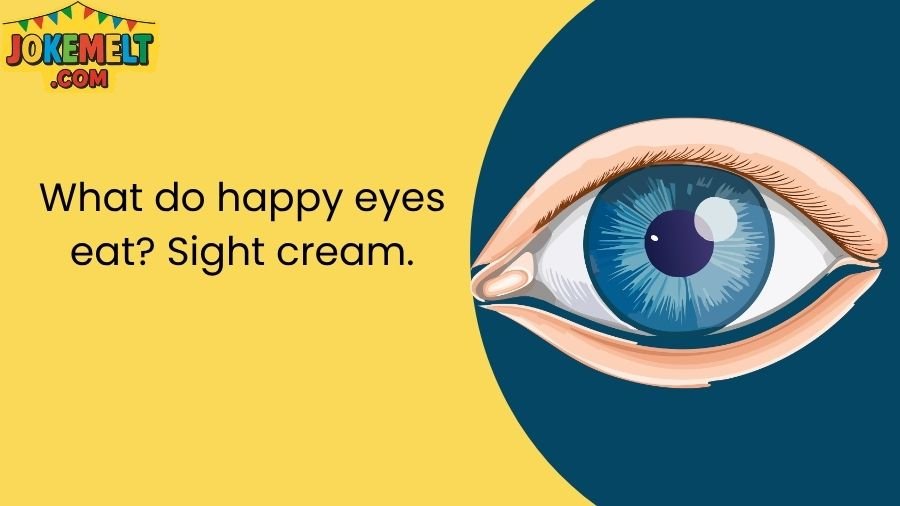 Eye Jokes