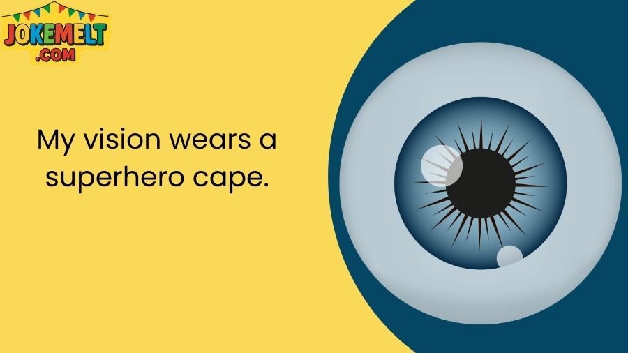 Eyeball Jokes
