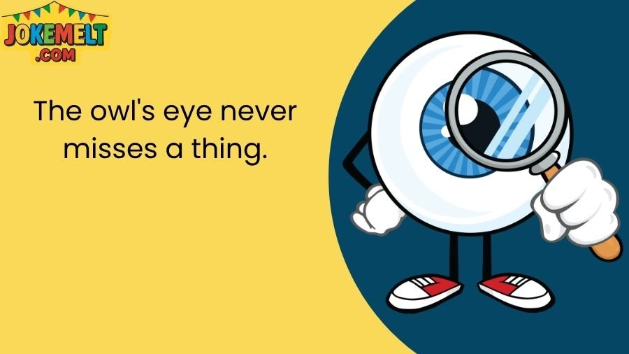 Eyeball Jokes