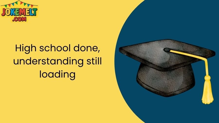 Graduation Jokes