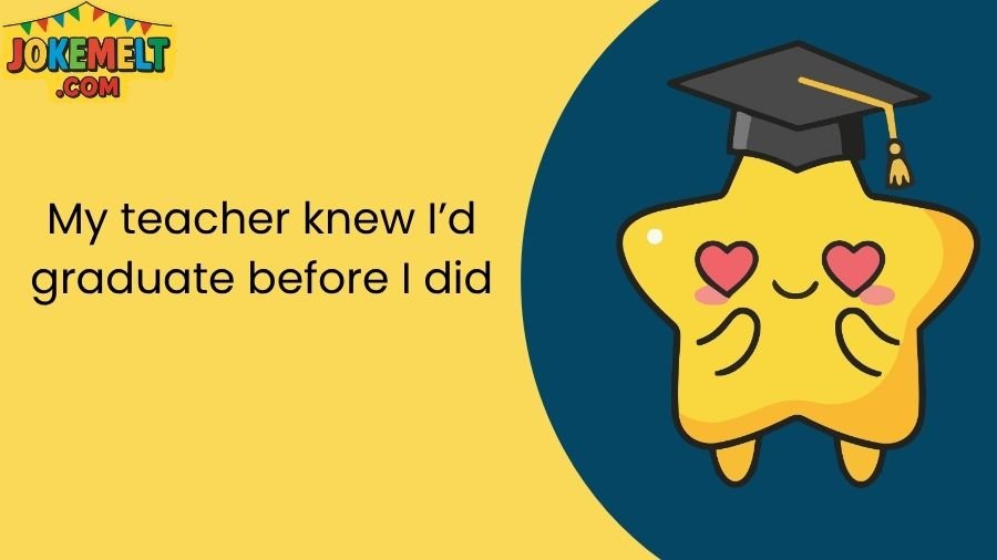 Graduation Jokes