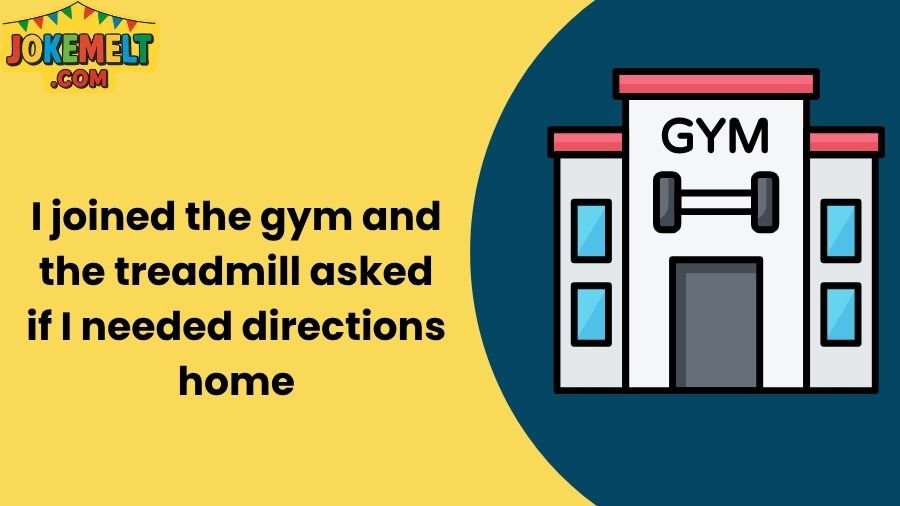 Gym Jokes