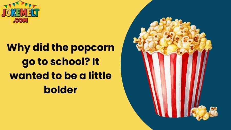 Popcorn Jokes