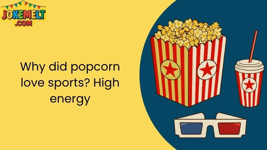 Popcorn Jokes