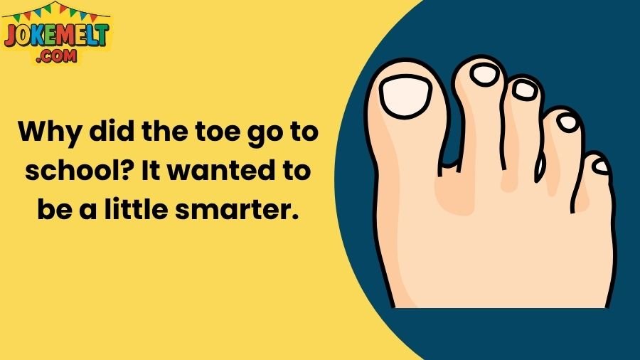Toe Jokes