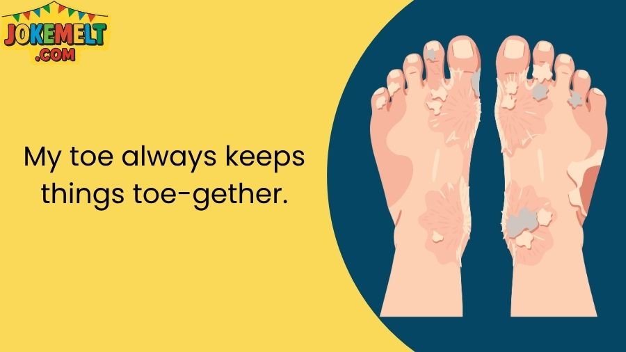 Toe Jokes