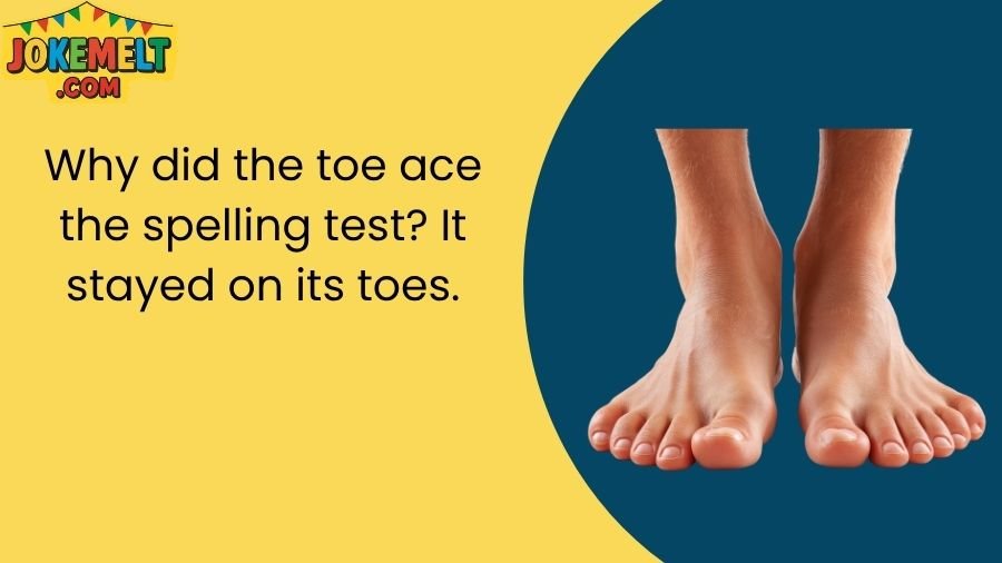 Toe Jokes