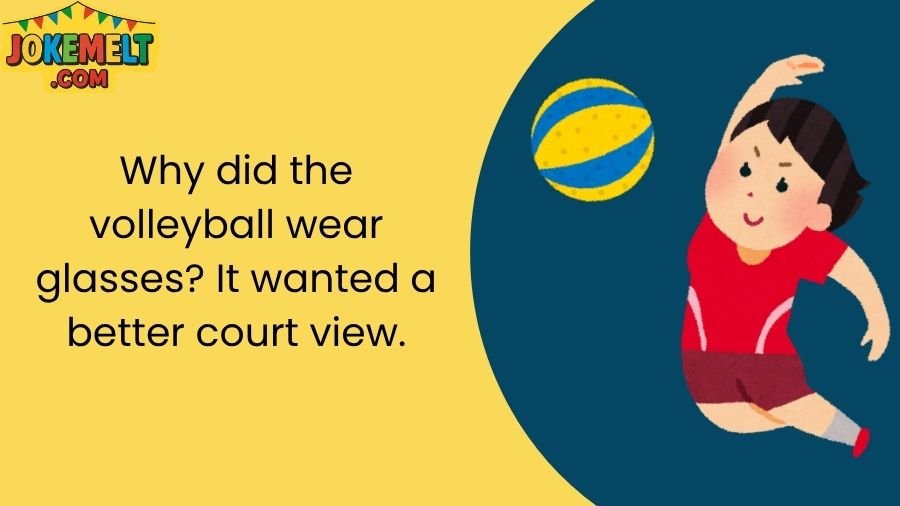 Volleyball Jokes