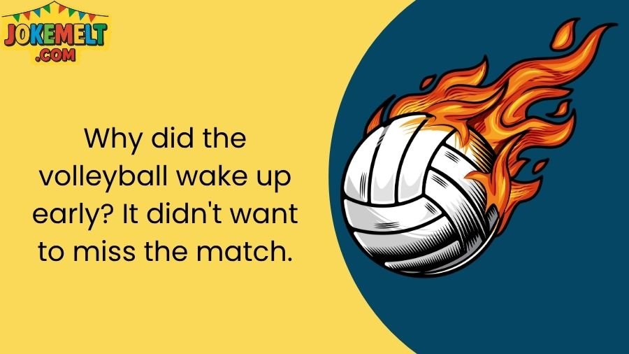 Volleyball Jokes