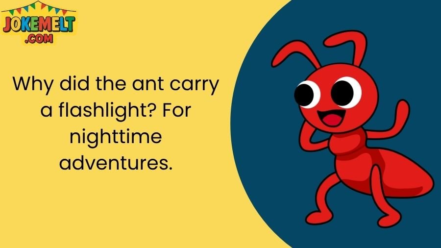 ant jokes