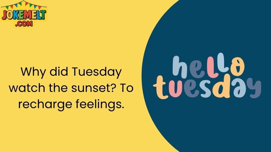 jokes on tuesday