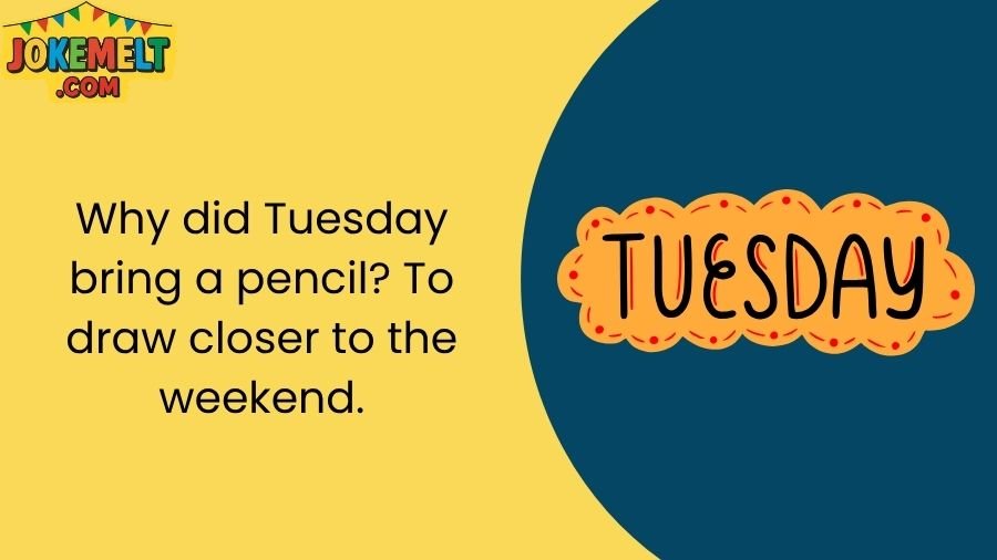jokes on tuesday