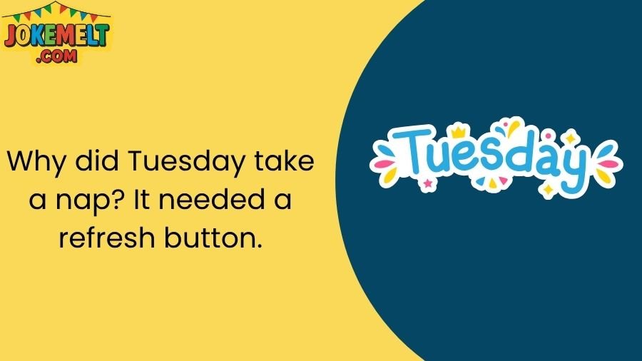 jokes on tuesday