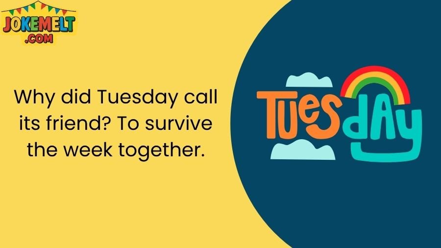 jokes on tuesday