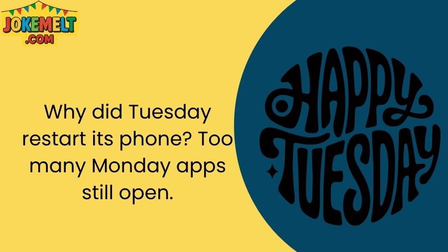 jokes on tuesday