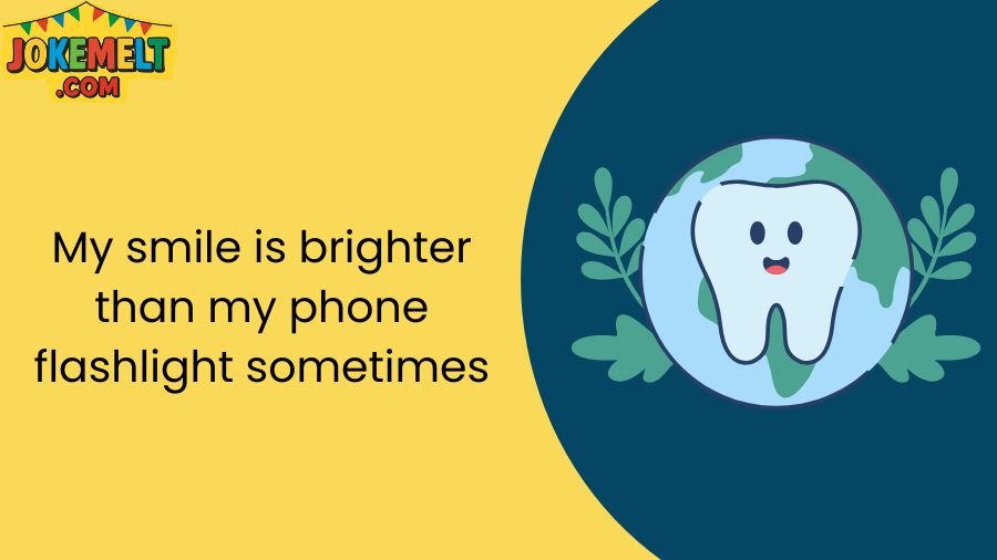 teeth jokes
