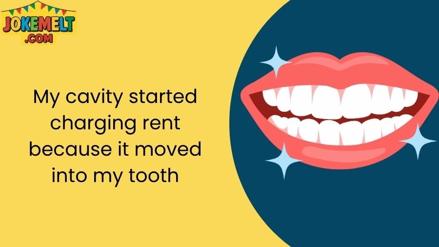 teeth jokes