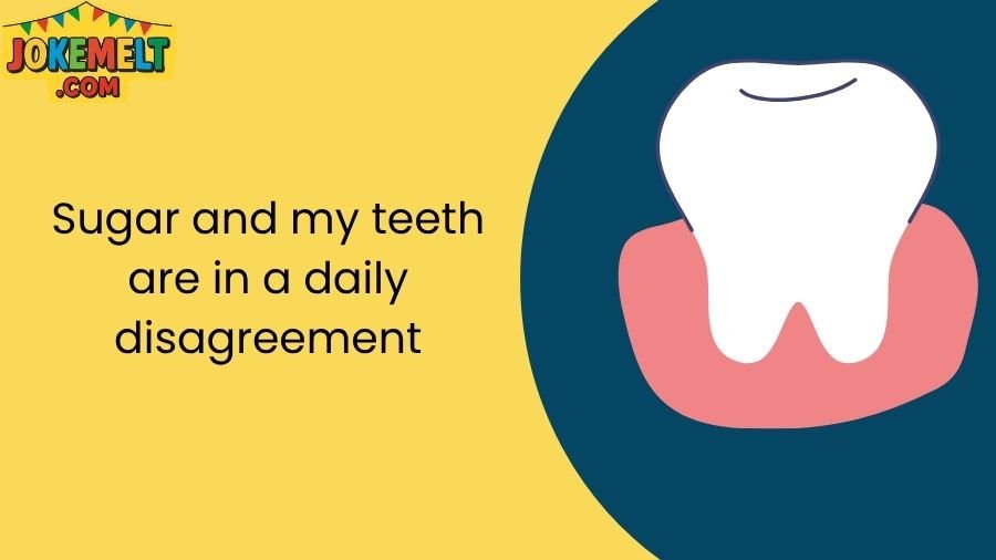 teeth jokes