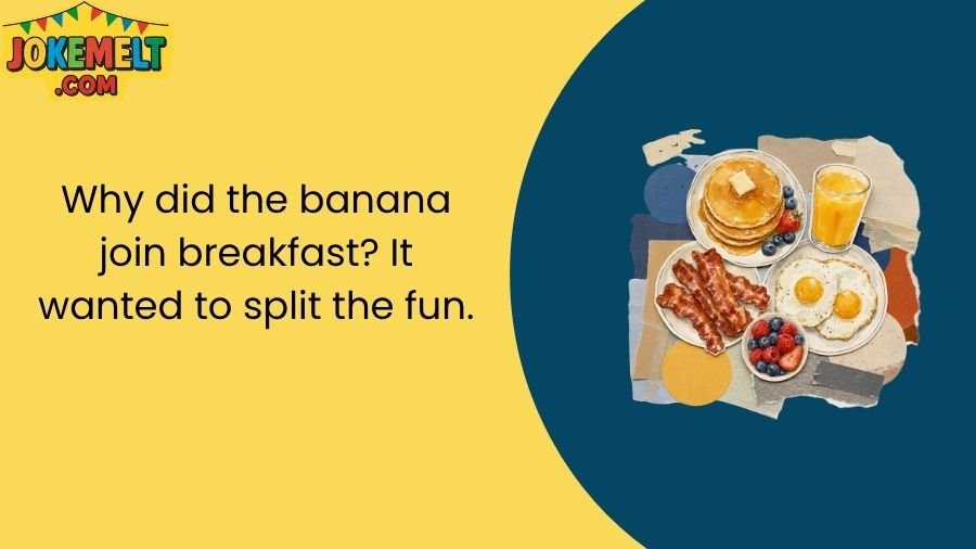 Breakfast Jokes