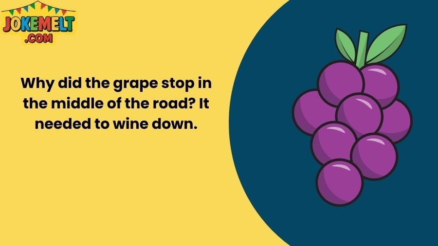 Grape Jokes