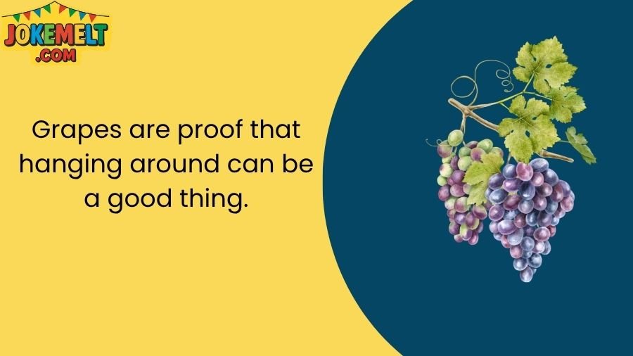 Grape Jokes