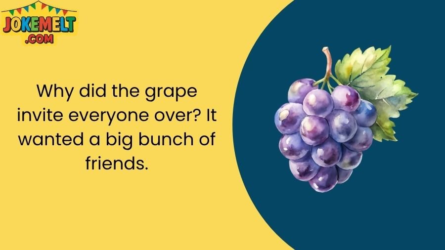 Grape Jokes