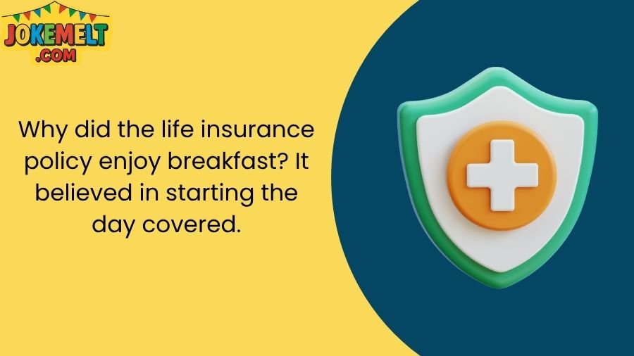 Insurance Jokes