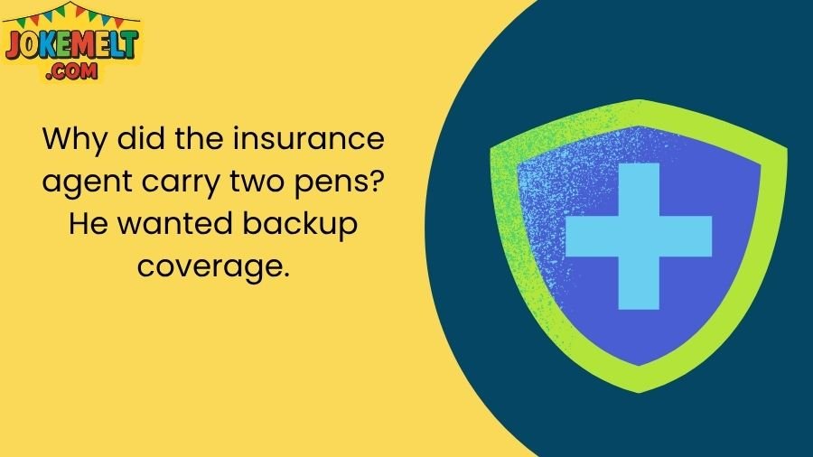 Insurance Jokes