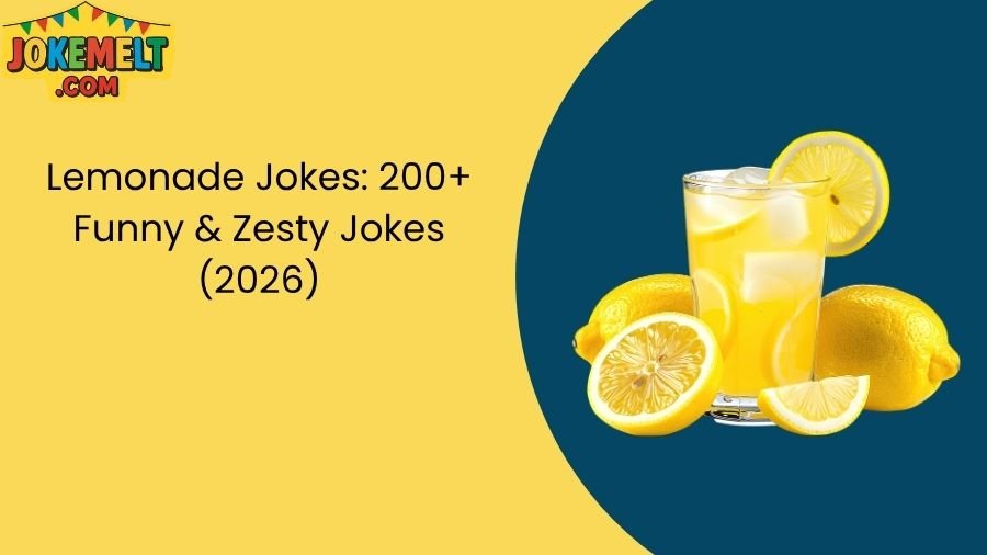 Lemonade Jokes
