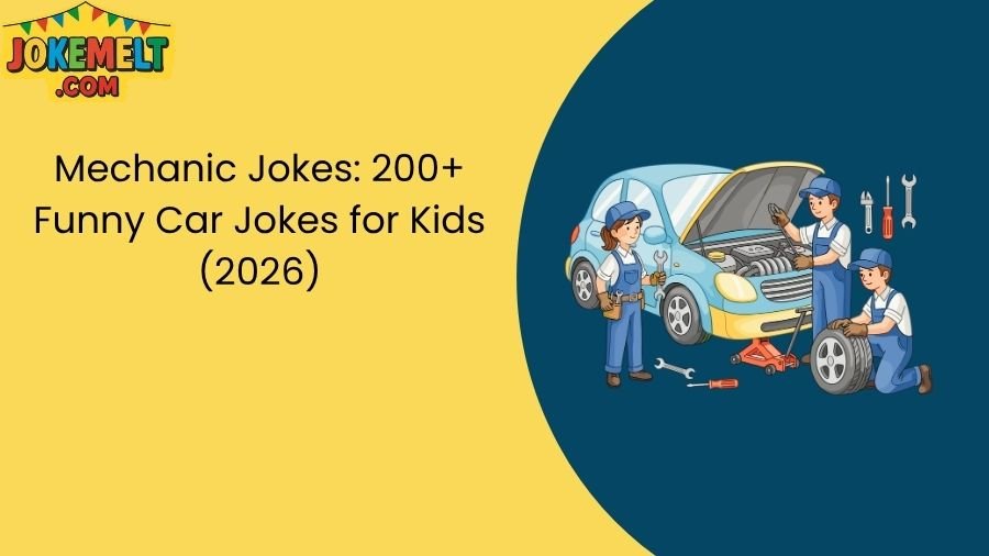 Mechanic Jokes