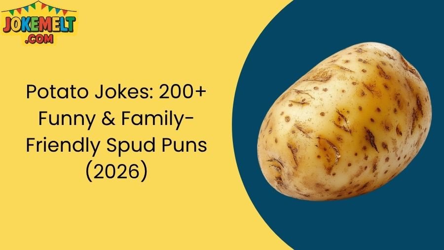 Potato Jokes
