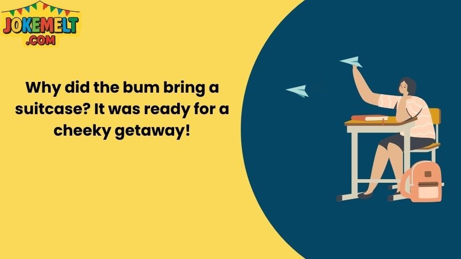 Bum Jokes