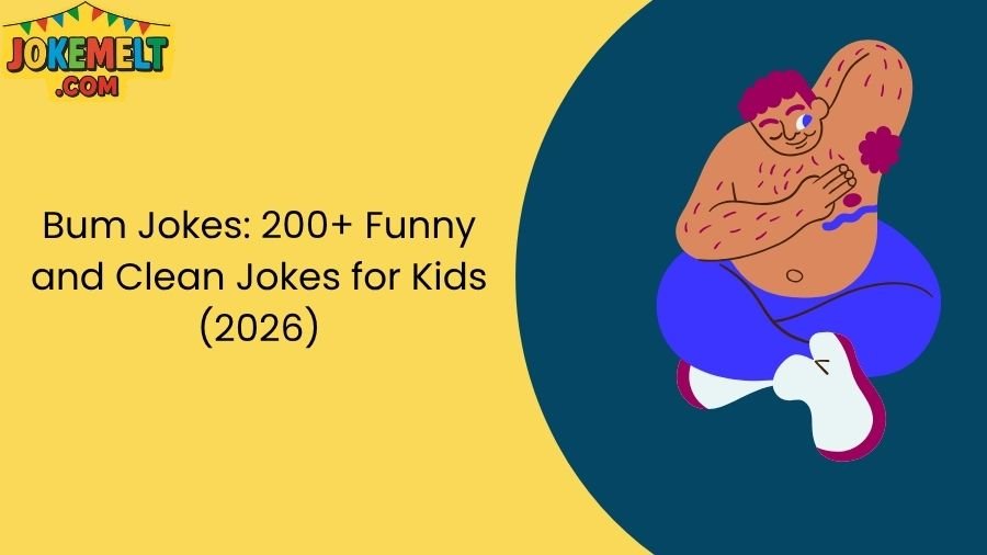 Bum Jokes