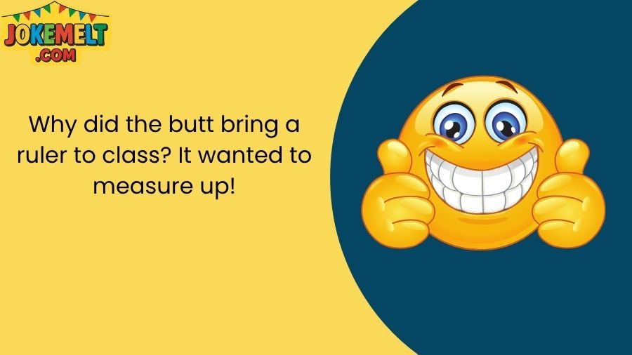 Funny Butt Jokes