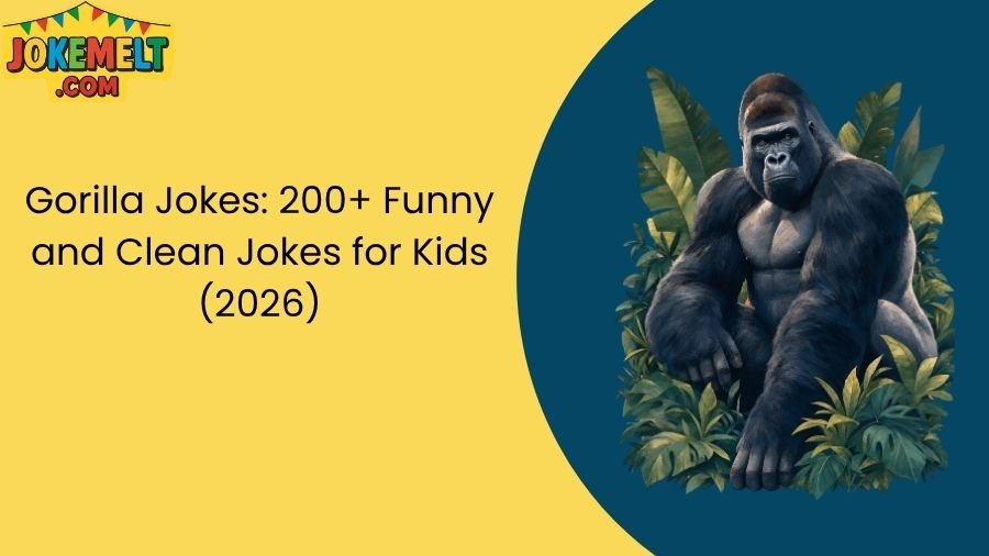 Gorilla Jokes