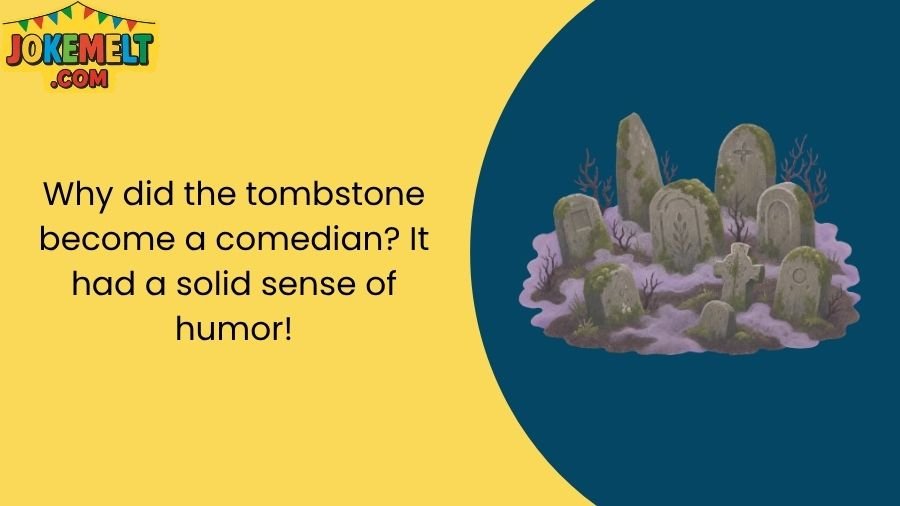 Graveyard Jokes