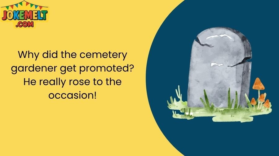 Graveyard Jokes