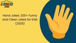 Hand Jokes: 200+ Funny and Clean Jokes for Kids (2026)