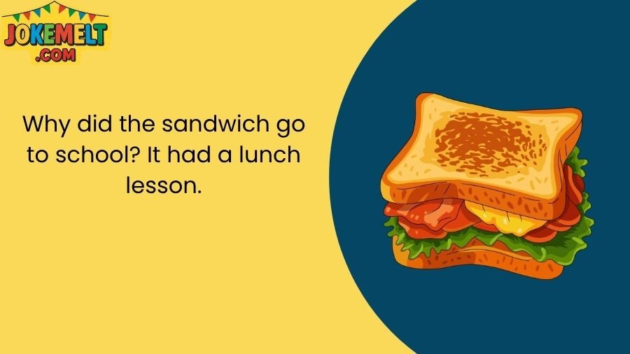 Sandwich Jokes