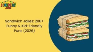 Sandwich Jokes