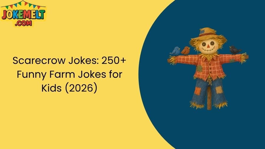 Scarecrow Jokes